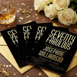 Gold Foil Seventy and Fabulous 70th Birthday Party Folieneinladung