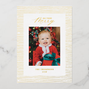 Gold Foil Striping so sehr Merry Foto Holiday Card Folien Feiertagskarte