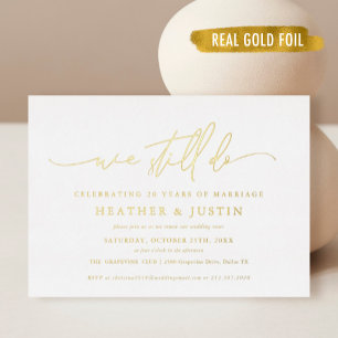 Gold Foil wir noch Hochzeit Vow Erneuerung Folieneinladung