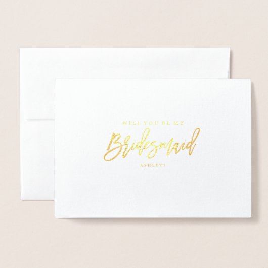 Gold Foil wirst du meine Bridesmaid sein? Karte (Vorderseite mit Umschlag)