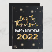 Gold Funny New Year 2022, versuchen wir es noch ei Einladung (Vorne/Hinten)