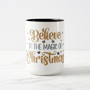 Gold glaubt an die Magie der Weihnachten Zweifarbige Tasse