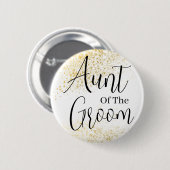 Gold Glitter aunt of groom wedding Button (Vorne & Hinten)