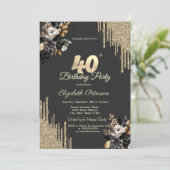 Gold Glitter Drips Black Roses Dark 40th Birthday Einladung (Stehend Vorderseite)