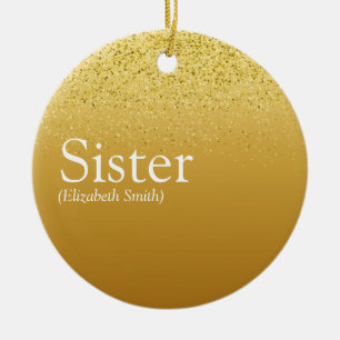 Gold Glitter Girly Glam Spaß Coole Schwester Defin Keramik Ornament