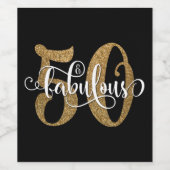 Gold Glitzer 50 & Fabulous über Schwarze Typografi Weinetikett (Einzelnes Label)