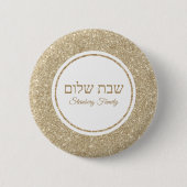 Gold Glitzer Custom Juwish Shabbat Shalom Button (Vorderseite)