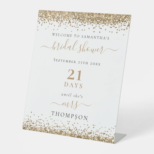 Gold Glitzer Days zu Mrs. Welcome Brautparty Sockelschild (Vorderseite)