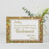 Gold Glitzer Glam werden Sie meine Bridesmaid Einladung (Stehend Vorderseite)