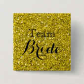 Gold Glitzer Imitate Foil Wedding Team Bride Button (Vorderseite)