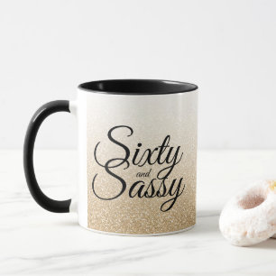 Gold Glitzer Ombre 60 und Sassy 60. Geburtstag Tasse