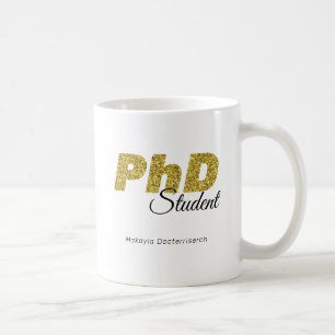 Gold Glitzer PhD Student Coffee Tasse