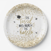 Gold Glitzer Tassel Worth The Hassle Abschluss Pappteller (Vorderseite)