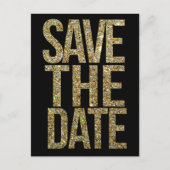 Gold Glitzer Typografie Save the Date Postkarte (Vorderseite)