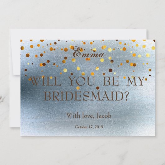 Gold Glitzer wird meine Bridesmaid-Einladung sein Einladung (Vorderseite)