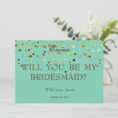 Gold Glitzer wird meine Bridesmaid-Einladung sein Einladung (Stehend Vorderseite)