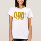 Gold God Got Me Covered - Faith-Based Christlich T T-Shirt (Vorderseite)