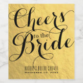Gold Imitate Foil CHEERS TO BRIDE Brautparty Weinetikett (Einzelnes Label)