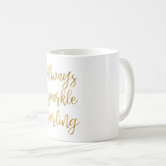 Gold immer Sparkle Darling Kaffeetasse (VorderseiteRechts)