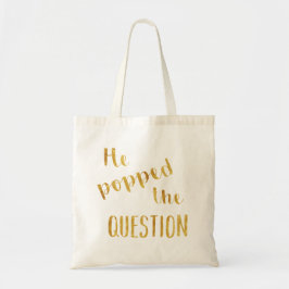 Gold knallte er die Frage Bachelorette Tasche