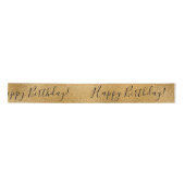 Gold Metallic Happy Birthday Script Modern Satin R Satinband (Vorderseite)