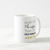 Gold Miner Digger Prospect Junting Gold Mama Kaffeetasse (VorderseiteRechts)