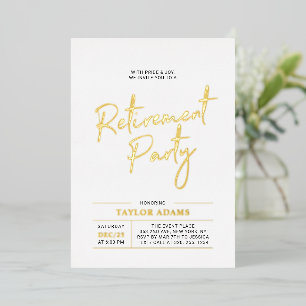 Gold Moderne Schrift Ruhestandsparty Folieneinladung