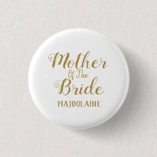 Gold Mother Of The Bride Button