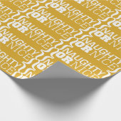 Gold-Naughty oder Nice White Text Wrapping Paper Geschenkpapier (Ecke)