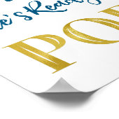 Gold Navy Blue Confetti Sie ist bereit zum Pop Sig Poster (Ecke)