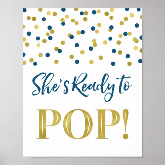 Gold Navy Blue Confetti Sie ist bereit zum Pop Sig Poster (Vorne)