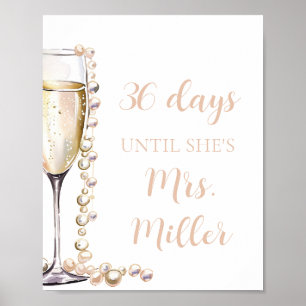 Gold Pearls und Prosecco Tage bis sie ist Mrs. Poster