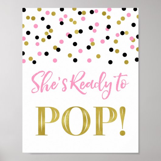 Gold Pink Black Confetti Sie ist bereit zum Pop Si Poster (Vorne)