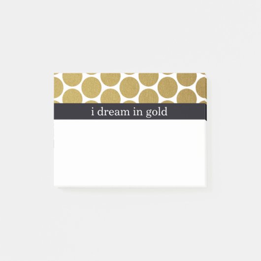 Gold Polka Dots I Dream in Gold Post-it Klebezettel (Vorderseite)