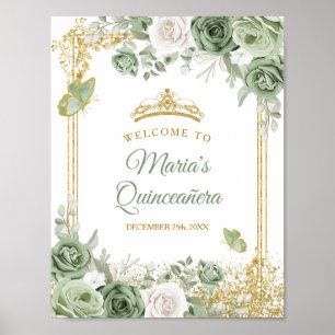 Gold Quinceañera Sage Green Crown Willkommen Poster