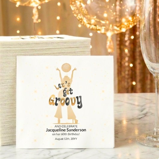 Gold Retro Let's Get Groovy 60. Geburtstag Serviette