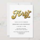 Gold Retro Script Black White 40th Birthday Party Einladung (Vorderseite)