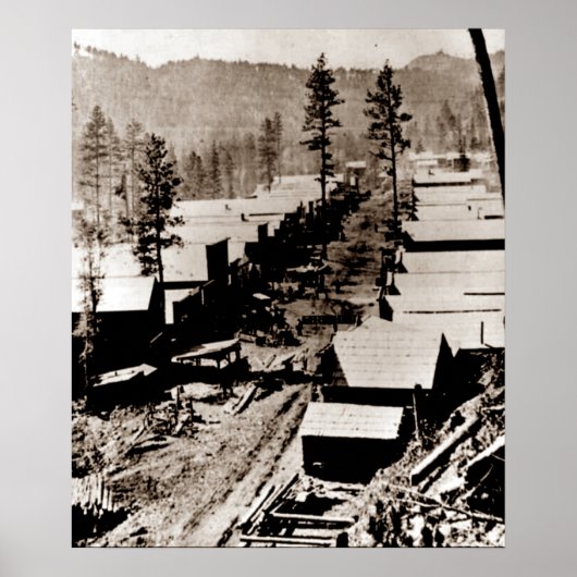 Gold Rush Deadwood South Dakota 1876 Sepia Poster (Vorne)