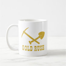 GOLD RUSH - TASSE