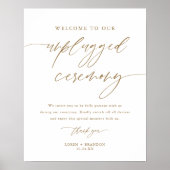 Gold Rustic Unplugged Wedding Zeremony Sign Poster (Vorne)