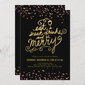 Gold Script Eat Drink Merry Confetti Holiday Party Einladung (Vorne/Hinten)
