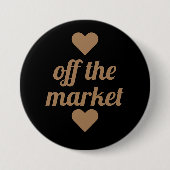 Gold Script Off the Market Button (Vorderseite)
