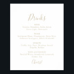 Gold Simple Minimalistisch Wedding Drinks Menu Sig Poster<br><div class="desc">Dieses goldene,  einfache,  minimalistische Menü Hochzeitsgetränke ist perfekt für eine moderne Hochzeit. Das einfache und elegante Design zeichnet sich durch klassische und extravagante Schriftzeichen in Gold aus.</div>