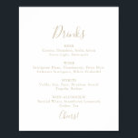 Gold Simple Minimalistisch Wedding Drinks Menu Sig Poster<br><div class="desc">Dieses goldene,  einfache,  minimalistische Menü Hochzeitsgetränke ist perfekt für eine moderne Hochzeit. Das einfache und elegante Design zeichnet sich durch klassische und extravagante Schriftzeichen in Gold aus.</div>