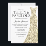 Gold Sparkle Dress 30 & Fabulous 30. Geburtstag Einladung<br><div class="desc">Gold Sparkle Dress 30 & fabelhafte 30. Geburtstag Einladung Variationen zu den Einladungen und passenden Artikeln in unserem Shop</div>