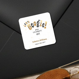 Gold Sparkle Let's Boogie 60th Birthday Quadratischer Aufkleber
