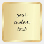 Gold Template Your Custom Text Script Calligraphy Quadratischer Aufkleber (Vorderseite)