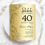 Gold Überraschung 40. Geburtstag Einladung<br><div class="desc">Gold Überraschung 40. Geburtstag Party Einladung. Glam feminin Design mit botanischen Akzenten und Typografie Script Schriftart. Einfache florale Einladungskarte perfekt für eine stilvolle weibliche Überraschung am Tag. Kann für jedes Alter angepasst werden. Gedruckte Zazzle Einladungen oder Sofortdownload digitalen Vorlage.</div>