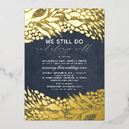 Gold und Navy Blau wir noch Hochzeitstag Folieneinladung