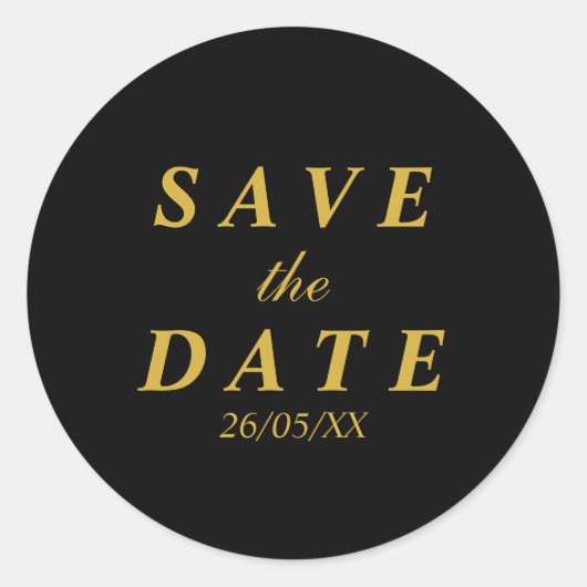 Gold und Schwarz Save the Date Runder Aufkleber (Vorderseite)